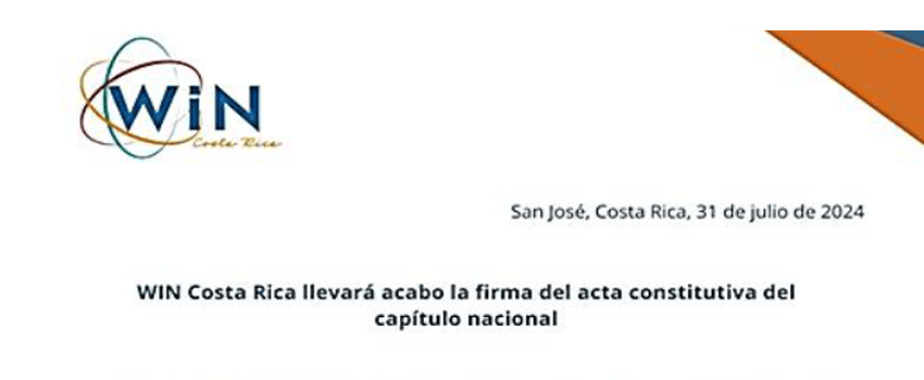 WIN Costa Rica llevará acabo la firma del acta constitutiva del capítulo nacional